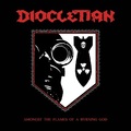 DIOCLETIAN / Amongst the Flames of a Bvrning God []