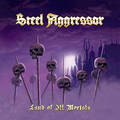 STEEL AGGRESSOR  / Land of Ill Mortals []