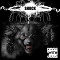 DOGS WITH JOBS (aka PILEDRIVER) / Shock +7 (2018 reissue) []