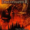 DRAGONHAMMER / Time for Expiation + 3  []
