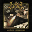 THRASH METAL/ETERNAL VIOLENCE / Maniaco Headbanger