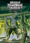 BOOK etc/「オールドスクール・デスメタル・ガイドブック」上巻 アメリカ・オセアニア・アジア編（BOOK)