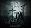 /MURDER WORSHIP / Hate Celebration (digi)