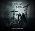 MURDER WORSHIP / Hate Celebration (digi) []
