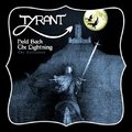 TYRANT / Hold Back the Lightning - The Collection []