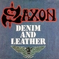 SAXON / Denim And Leather (2009 remaster) []