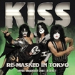 HEAVY METAL/KISS / Re-Masked in Tokyo (2CD)