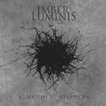 IMBER LUMINIS / Same Old Silences (digi) []