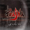 PRAJNA / Lost in the Void []