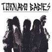 /TORNADO BABIES / Demo-Lition　