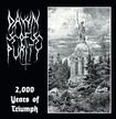 / DAWN OF PURITY / 2000 Years of Triumph 