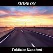 JAPANESE BAND/金谷幸久 / Shine On