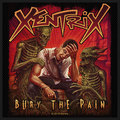 XENTRIX / Bury the Pain (SP) []