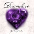 DREAMSLAVE / Rest in Phantasy (digi) []