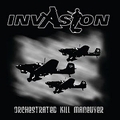 INVASION / Orchestrated lill Maneuver []