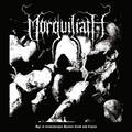 MORGUILIATH / Age Of Misanthropia Human Blood & Chaos []