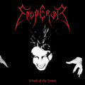 EMPEROR / Wrath of Tyrant (2CD) (2020 reissue) []