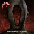 MESSIAH / Fatal Grotesque Symbols - Darken Universe []