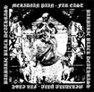 中古２/MERIDIAN PAIN / Far East Barbaric Black Deathrash (中古）