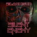 BLACKSUN / Silent Enemy (CD+Blu-ray/paper digi) tBhHMI[X^[Y []