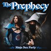 /NINJA SEX PARTY / The Prophecy (digi)