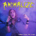 ANIMALIZE / Tapes from the Crypt (digi) []