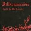 THRASH METAL/HELLKOMMANDER / Death To My Enemies 