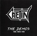 CRETIN / The Demos 1988/1989 and 1990 []