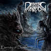 /DISGUSTING PERVERSION / Eternity of Death