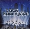 /ROCK BOULEVARD / I Got What You Want 