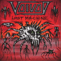 VOIVOD / Lost Machine - Live (Ձj []