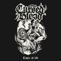 CURSED BLOOD / Taker of Life (digi) []
