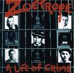 THRASH METAL/ZOETROPE / A Life of Crime (2018 reissue)