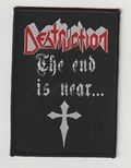 DESTRUCTION / The end is Near (SP) []