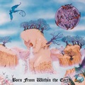 WILD FOREST/JERUSALEM/CLAUSOR / Born from Within the Earth (3way split) []