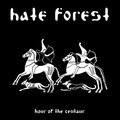 HATE FOREST / Hour of the Centaur (digi) []