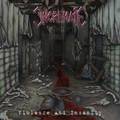 INCREMATE / Violence and Insanity (EՁIj []