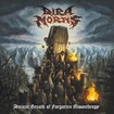 /DIRA MORTIS / Ancient Breath of Forgotten Misanthropy