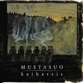 MUSTASUO / Katharsis []