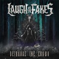 LAUGH AT THE FAKES / Dethrone the Crown []