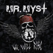 GLAM/MR. MYST / We Will Rise