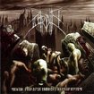 /PUTRIDITY / Mental Prolapse Induces Necrophilism (中古）