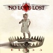 /NO LOVE LOST / Bliss