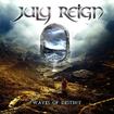 HEAVY METAL/JULY REIGN / Waves of Destiny