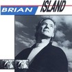 /BRIAN ISLAND / Brian Island +1 (2021 reissue)