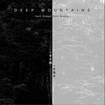 /DEEP MOUNTAINS（深山） / Half Ocean Half Blaze　一半火焰一半海水 (2CD+DVD/limited 300)