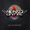 /HEARTS ON FIRE / Call Of Destiny (Ltd Long-Box)