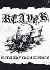 /REAVER / Butchery from Beyond! (TAPE) 缶バッヂ/ステッカー付き