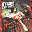 中古１/HYBRID CHILDREN /  Stardom Is Here （中古）