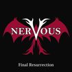 JAPANESE BAND/NERVOUS / Final Resurrection (特典：ステッカー）